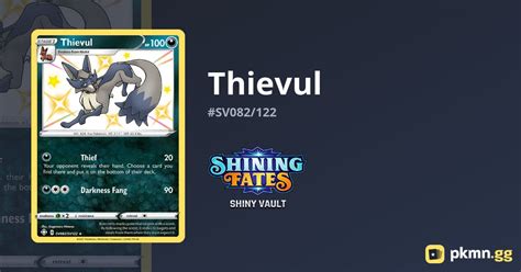 Thievul #SV082/122 Shiny Vault | pkmn.gg