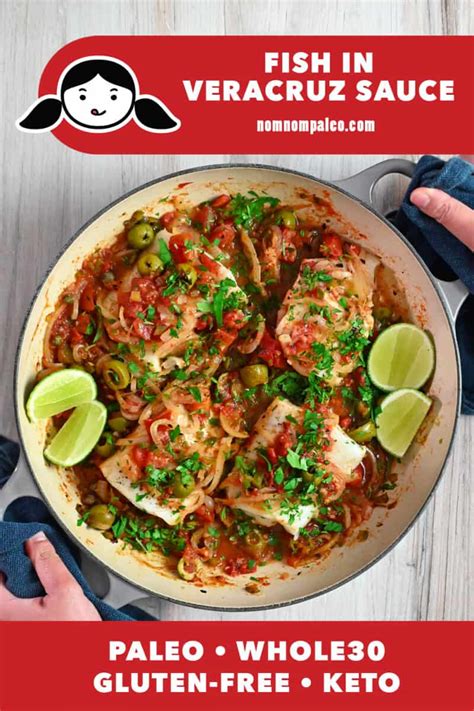 Fish in Veracruz Sauce - Nom Nom Paleo®