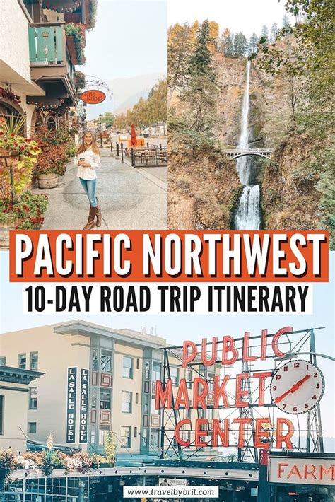 Spectacular 10-Day Pacific Northwest Road Trip Itinerary