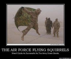 Army Green Beret, Flying Squirrel, Demotivational Posters, Fun At Work ...