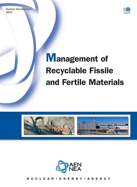 Management of Recyclable Fissile and Fertile Materials - DocsLib