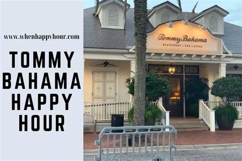 Tommy Bahama Happy Hour Times, Menu With Prices 2023