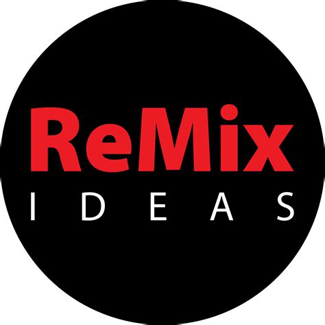 REMIX IDEAS – Remix Ideas