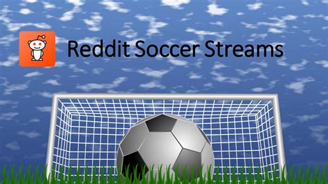 Reddit Soccer Streams by Soccer Streams 69 - Issuu