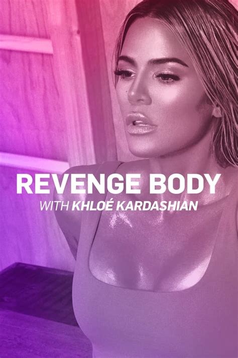 Watch Revenge Body with Khloé Kardashian Season 2 Streaming in Australia | Comparetv