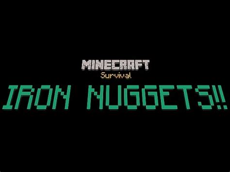 Minecraft Survival Episode 2 |IRON NUGGETS! - YouTube