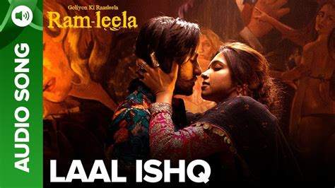 LAAL ISHQ - Full Audio Song | Deepika Padukone & Ranveer Singh ...