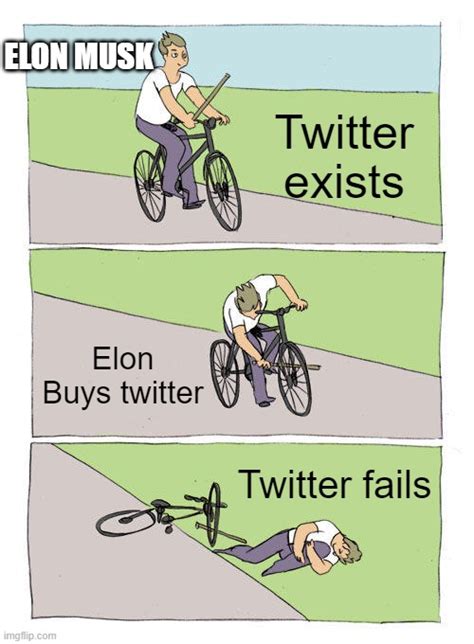 Poor Elon. Not that I care about him - Imgflip