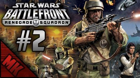 Let's Play Star Wars Battlefront - Renegade Squadron #2 - YouTube