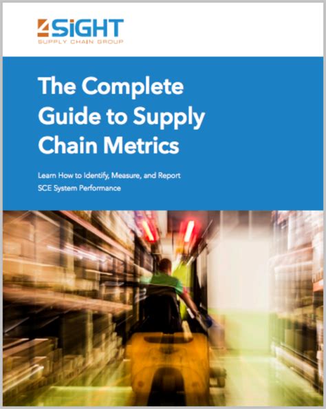 The Complete Guide to Supply Chain Metrics | 2020-02-04 | SupplyChainBrain