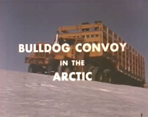 Documentary: The Daring Bulldog Truck Convoy To The Arctic