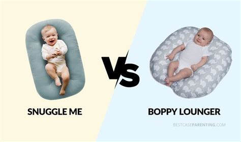 Snuggle Me vs Boppy Lounger: What You Need To Know – Best Case Parenting