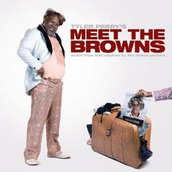 Meet the Browns Soundtrack (2008)