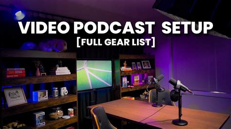 How To Setup a Video Podcast Studio In 2024 (Gear Kit for Beginners ...