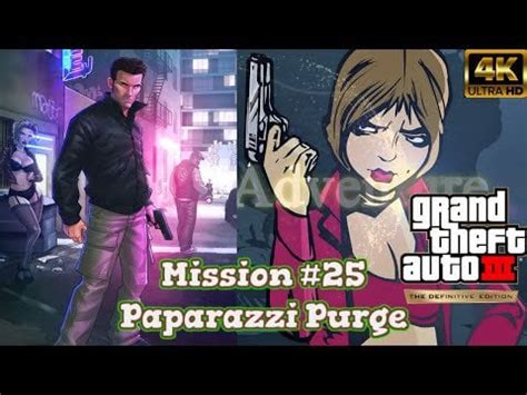 GTA 3 Definitive Edition - Mission #25 - Paparazzi Purge - Walkthrough ...