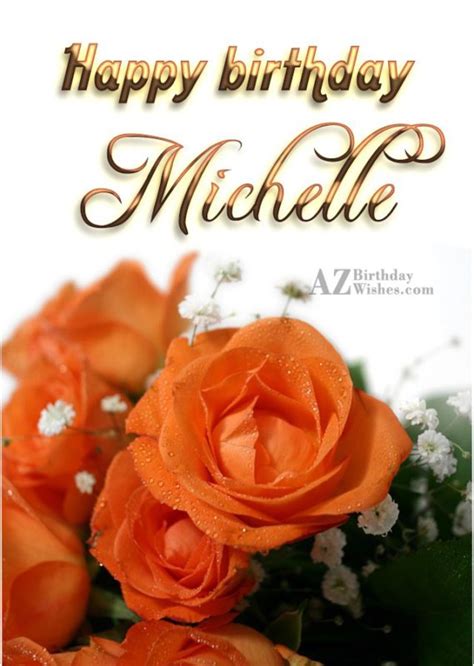 Happy Birthday Michelle - AZBirthdayWishes.com