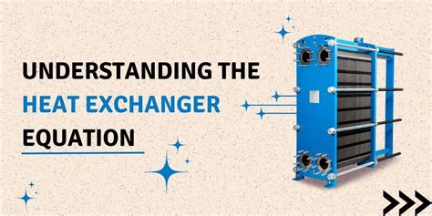 Understanding the Heat Exchanger Equation by Alaqua, Inc - Processing Equipment Supplier - Issuu