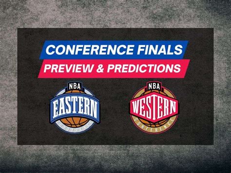 NBA West and Eastern Conference Finals Preview and Predictions ...