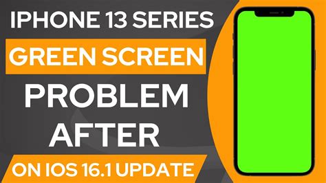 iPhone 13 Series Green Screen Problem After iOS 16.1 Update - YouTube