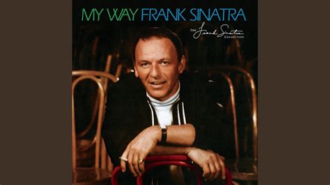 My Way - YouTube | Frank sinatra, Frank sinatra my way, Sinatra