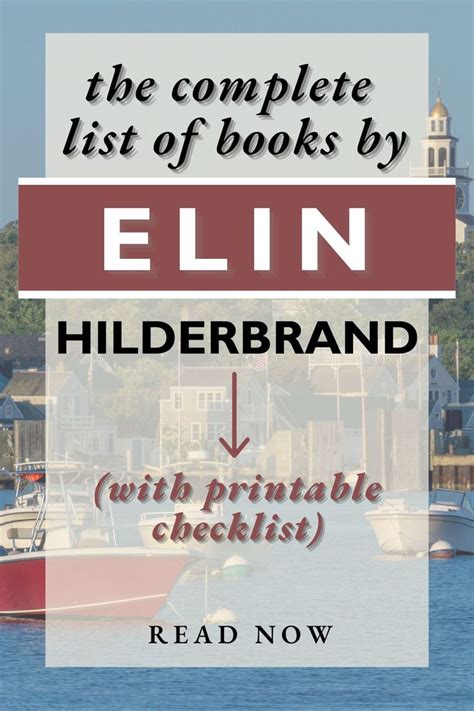 Get a fully updated list of all Elin Hilderbrand books in order with summaries, reviews, and a ...