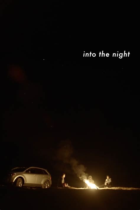 Into the Night - Posters — The Movie Database (TMDB)