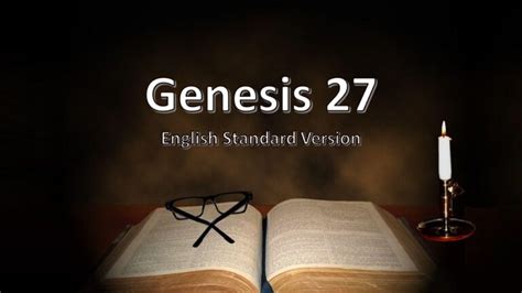 Genesis 27 English Standard Version – Christ House