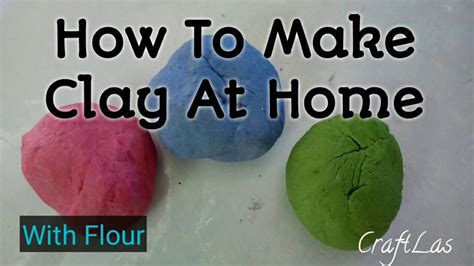 How To Make Clay At Home For kids| Make Clay With Flour | CraftLas - YouTube