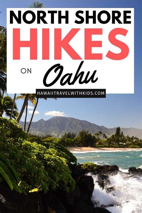 Top 7 Amazing North Shore Oahu Hikes | Hawaii Travel with Kids | North shore oahu, Oahu hikes ...