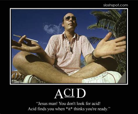 Quotes About Tripping On Acid. QuotesGram