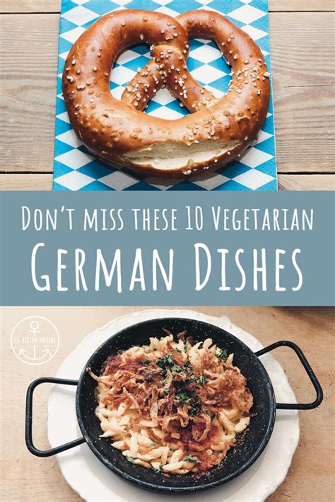 10 Vegetarian German Dishes, You Need to Try! - La Vie En Marine