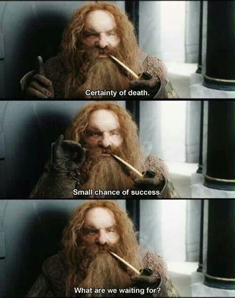 Gimli Lord Of The Rings Quotes. QuotesGram