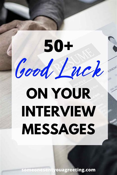 51 Good Luck on your Interview Messages - Someone Sent You A Greeting