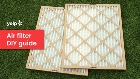 How to Buy and Replace Home Air Filters: A DIY Guide - Yelp