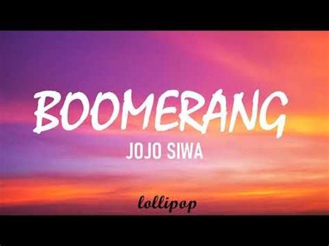 JOJO SIWA - BOOMERANG (Lyrics) - YouTube Music