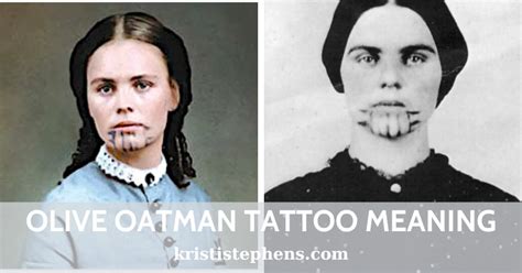 Olive Oatman Tattoo Meaning: +10 Discover Its Popular Symbol