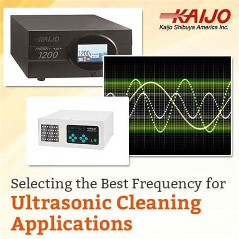 Selecting the Best Frequency for Ultrasonic Cleaning Applications