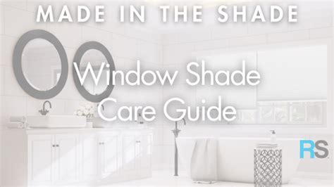 Window Shade Care Guide | Made in the Shade Blog | Redi Shade