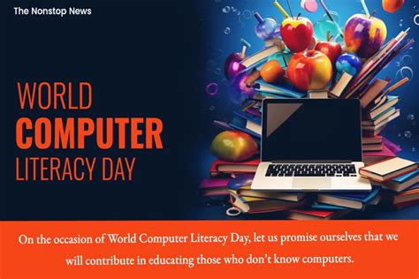 World Computer Literacy Day 2023: Current Theme, Quotes, Images, Messages, Drawings, Slogans ...