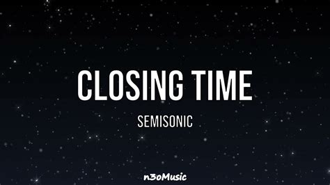 Closing Time (LYRICS) - Semisonic 🎧🎧🎧 - YouTube