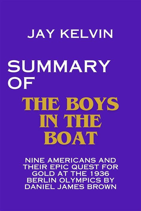 Summary of The Boys in the Boat (ebook), Jay Kelvin | 1230007223037 | Boeken | bol