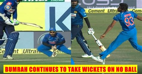 No Ball, Now ‘Bumrah’ Ball: Twitterati Vent Furious On Jasprit Bumrah For Dismissing Tharanga On ...