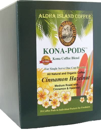 Cinnamon Hazelnut Organic Kona Blend Coffee Pods