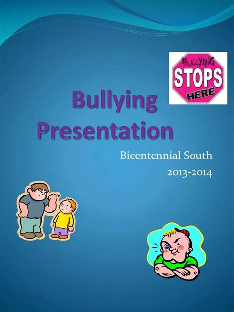 PPT - Bullying Presentation PowerPoint Presentation - ID:1777953