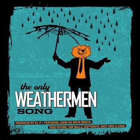 The Weathermen – The Only Weathermen Song Lyrics | Genius Lyrics