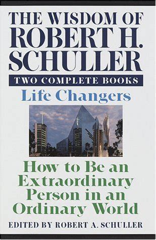 Wisdom of Robert H. Schuller: Two Complete Books (Robert H. Schuller) | Used Books from Thrift Books