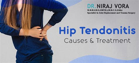 Hip Tendonitis Causes and Treatment | Dr Niraj Vora