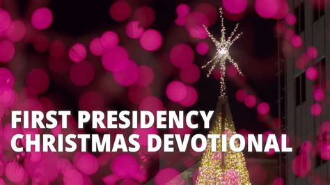 Lds Christmas Devotional 2021