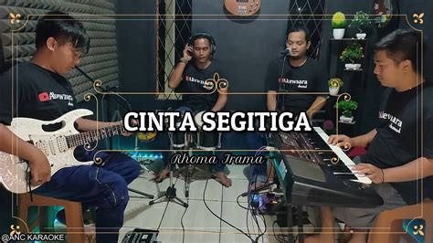 CINTA SEGITIGA KARAOKE NADA COWOK Rhoma Irama - YouTube