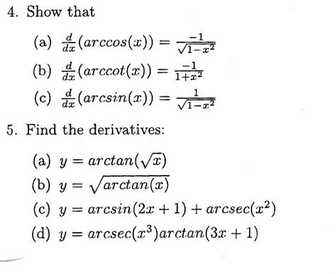 Solved Show that (a) d/dx(arccos(x)) = -1/Squareroot 1 - | Chegg.com